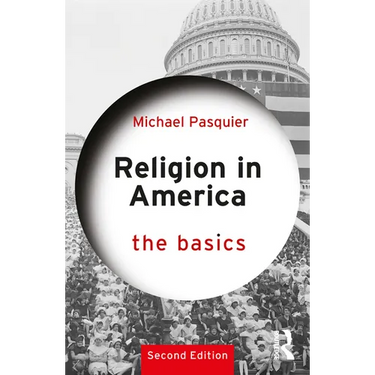 Religion in America: The Basics