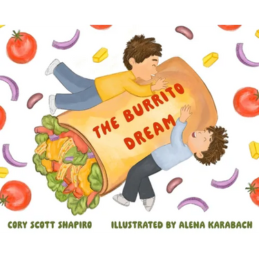 The Burrito Dream