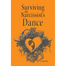 Surviving the Narcissist's Dance