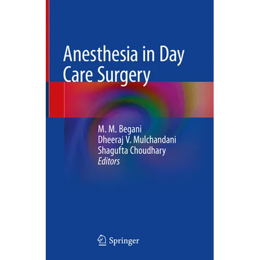 Anesthesia in Day Care Surgery