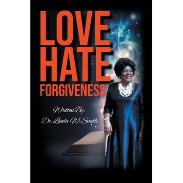 Love Hate Forgiveness