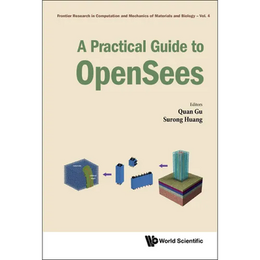 A Practical Guide to Opensees