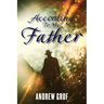According To My Father