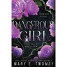 Dangerous Girl