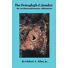 The Petroglyph Calendar: An Archaeoastronomy Adventure