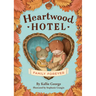 Heartwood Hotel: Family Forever