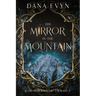 The Mirror in the Mountain