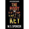 In the Crosshairs: The Body on Leffis Key
