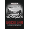 Silver Screen Saucers: Sorting Fact from Fantasy in Hollywood's UFO Movies