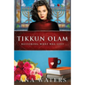 Tikkun Olam: Restoring What was Lost (second chance, closed door romance)