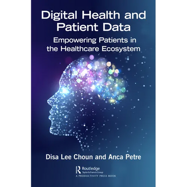 Digital Health and Patient Data: Empowering Patients in the Healthcare Ecosystem