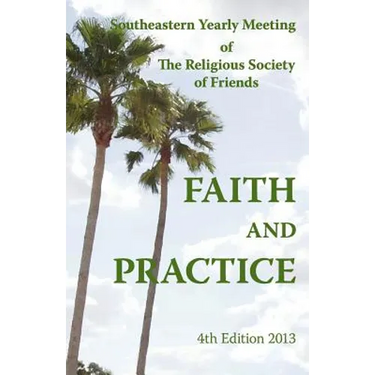 SEYM Faith And Pactice 4th Edition
