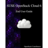 SUSE OpenStack Cloud 6 - End User Guide