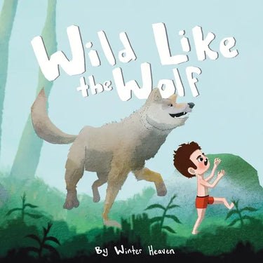 Wild Like the Wolf