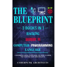 Raspberry Pi & Hacking & Computer Programming Languages: 3 Books in 1: THE BLUEPRINT: Everything You Need To Know