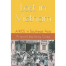 Lost in Vietnam: AWOL in Southeast Asia