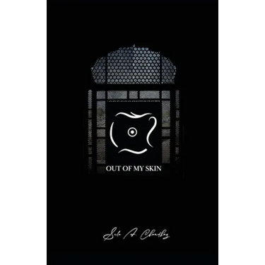 Out Of My Skin