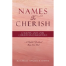 Names To Cherish: Calling Out Our Christian Daughters