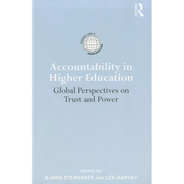 Accountability in Higher Education: Global Perspectives on Trust and Power