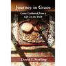 Journey in Grace: Gems Gathered from a Life on the Path