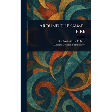 Around the Camp-fire