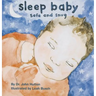 Sleep Baby, Safe and Snug