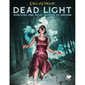 Dead Light & Other Dark Turns: Two Unsettling Encounters on the Road
