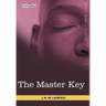 The Master Key: The Art of Mental Discipline
