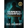 Serpents Underfoot