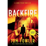 Backfire: A John Tyler Thriller