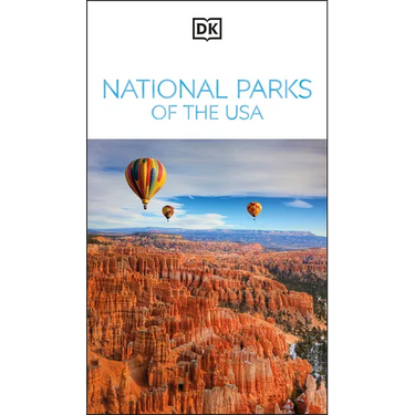 DK National Parks of the USA: Must-See Sights. Culture & History. Detailed Maps & Tours. Covers Grand Canyon, Zion, & More