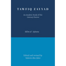 Tawfiq Zayyad: An Analytic Study of His Literary Oeuvre