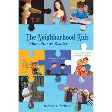 The Neighborhood Kids: Short Stories Reader