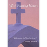 Welcoming the Word in Year C: With Burning Hearts