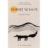 Hermit Season: Poems & Visions