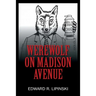 Werewolf On Madison Avenue