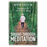 Sought Through Meditation: Exploring Step Eleven Through the Lens of Dharma