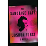 The Sabotage Cafe