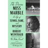 The Divine Miss Marble: A Life of Tennis, Fame, and Mystery