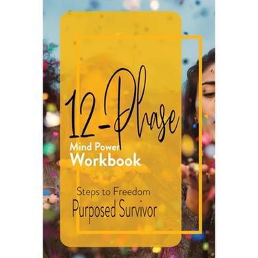 12 Phase Mind Power Workbook