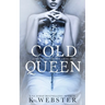 Cold Queen