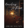 Reaching for Fire