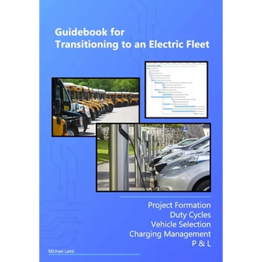 Guidebook for Transitioning to an Electric Fleet