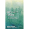 Thought Poems: A Translation of Heidegger's Verse