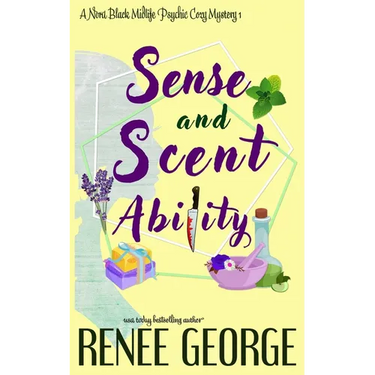 Sense and Scent Ability: A Paranormal Women's Fiction Novel