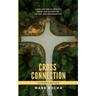 Cross Connection - Author's Edition