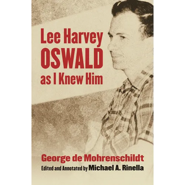 Lee Harvey Oswald as I Knew Him