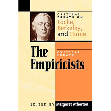 The Empiricists: Critical Essays on Locke, Berkeley, and Hume