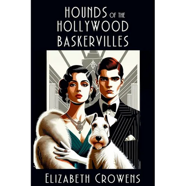 Hounds of the Hollywood Baskervilles: A Babs Norman Hollywood Mystery