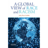 A Global View of Race and Racism